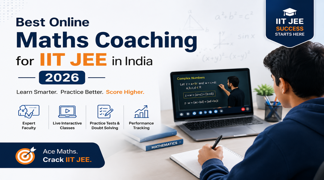 best Online Maths Coaching for IIT JEE in India 2026